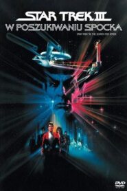 Star Trek III: W poszukiwaniu Spocka lektor PL