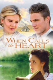 Oglądaj film When Calls the Heart PL