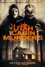 The Utah Cabin Murders Oglądaj za darmo PL