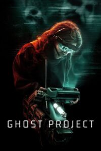 Ghost Project Oglądaj za darmo PL