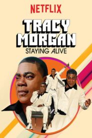 Oglądaj film Tracy Morgan: Staying Alive PL