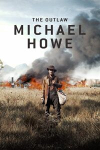 Oglądaj film The Outlaw Michael Howe PL