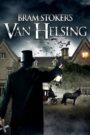 Bram Stoker’s Van Helsing Oglądaj za darmo PL