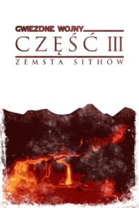 Gwiezdne wojny: część III – Zemsta Sithów CDA PL