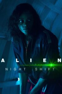 Alien: Night Shift Oglądaj za darmo PL