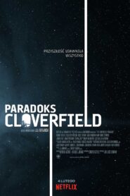 Oglądaj film Paradoks Cloverfield PL