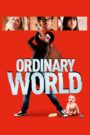 Oglądaj film Ordinary World HD PL