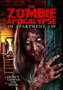 The Zombie Apocalypse in Apartment 14F Oglądaj za darmo PL