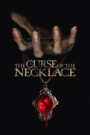 Oglądaj film The Curse of the Necklace PL