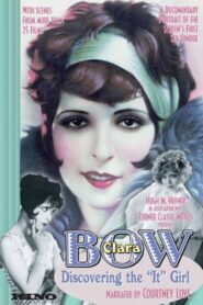 Oglądaj film Clara Bow: Discovering the It Girl PL