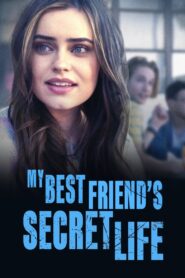 Oglądaj film My Best Friend’s Secret Life PL