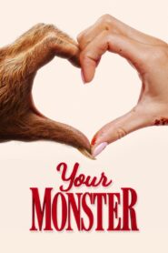 Oglądaj film Your Monster PL