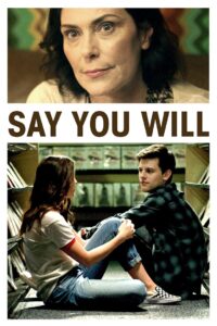 Oglądaj film Say You Will PL