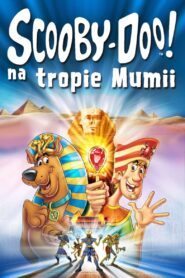 Scooby Doo na tropie Mumii Oglądaj za darmo PL