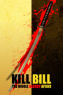 Kill Bill: The Whole Bloody Affair Oglądaj PL