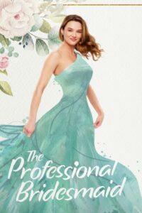 Oglądaj film The Professional Bridesmaid PL