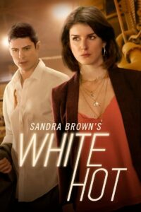 Oglądaj film Sandra Brown’s White Hot PL