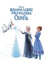 Oglądaj film Kraina Lodu: Przygoda Olafa PL