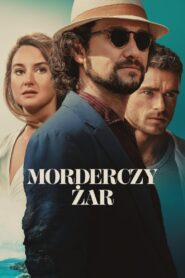 Oglądaj film Morderczy żar PL