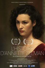 Oglądaj film L’histoire d’Annette Zelman PL