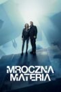 Mroczna materia online PL