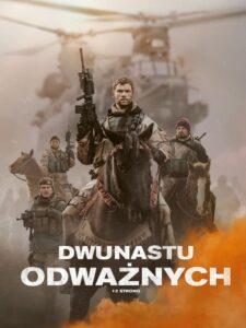 Oglądaj film Dwunastu odważnych PL