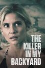 Oglądaj film The Killer in My Backyard PL