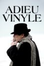 Oglądaj film Adieu vinyle PL