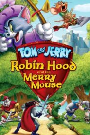 Tom i Jerry: Robin Hood i Jego Księżna Mysz Oglądaj za darmo PL