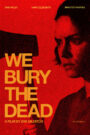 Oglądaj film We Bury the Dead PL