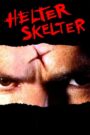 Oglądaj film Helter Skelter PL