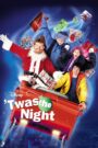 Oglądaj film 'Twas the Night PL