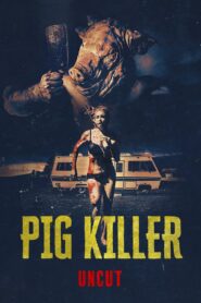 Oglądaj film Pig Killer PL