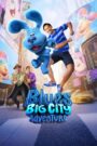 Blue’s Big City Adventure Oglądaj za darmo PL