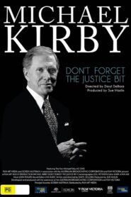 Oglądaj film Michael Kirby: Don’t Forget the Justice Bit PL