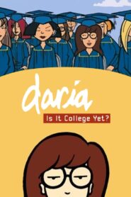 Oglądaj film Daria in 'Is It College Yet?’ PL