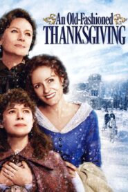 Oglądaj film An Old Fashioned Thanksgiving PL