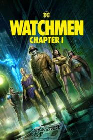 Oglądaj film Watchmen: Chapter I PL