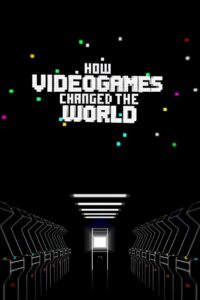 Oglądaj film How Videogames Changed the World PL