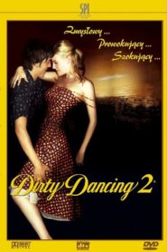 Dirty Dancing 2 CDA PL