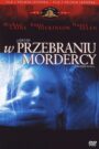 W przebraniu mordercy CDA PL