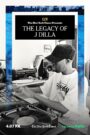 Oglądaj film The Legacy of J Dilla PL