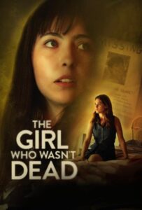 Oglądaj film The Girl Who Wasn’t Dead PL