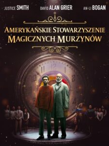 Oglądaj film Amerykańskie Stowarzyszenie Magicznych Murzynów PL