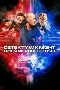 Detektyw Knight: Dzień Niepodległości Oglądaj za darmo PL