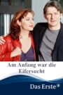 Oglądaj film Am Anfang war die Eifersucht PL