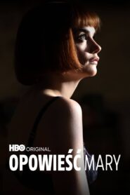 Oglądaj film Opowieść Mary PL