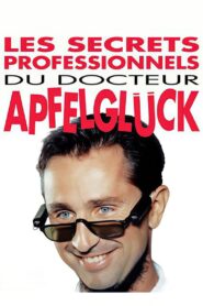 Oglądaj film Les Secrets professionnels du Docteur Apfelglück PL