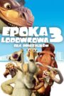 Epoka Lodowcowa 3: Era Dinozaurów CDA PL