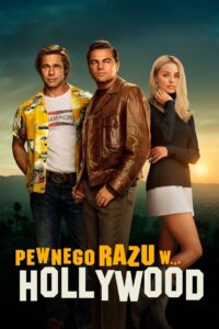 Pewnego razu… w Hollywood CDA PL